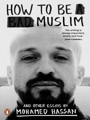 cover image of How to be a Bad Muslim and Other Essays